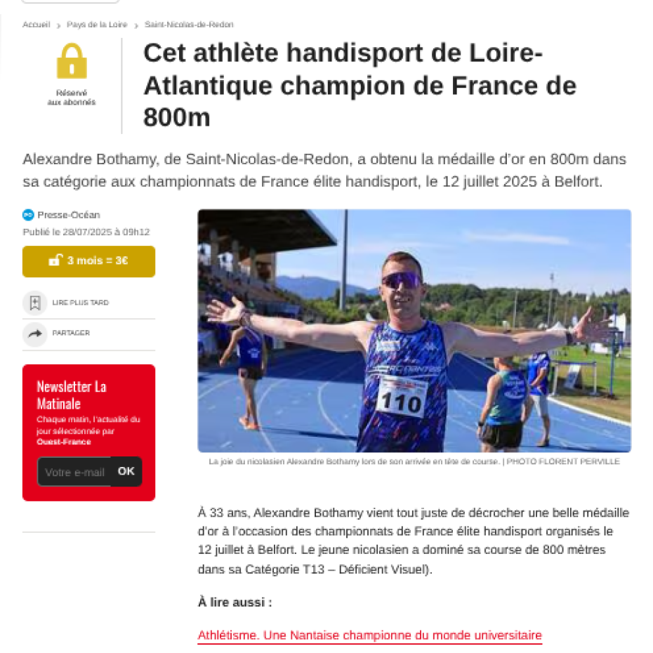 Ouest France 28/07/2025 : Cet athlète handisport de Loire-Atlantique champion de France de 800m